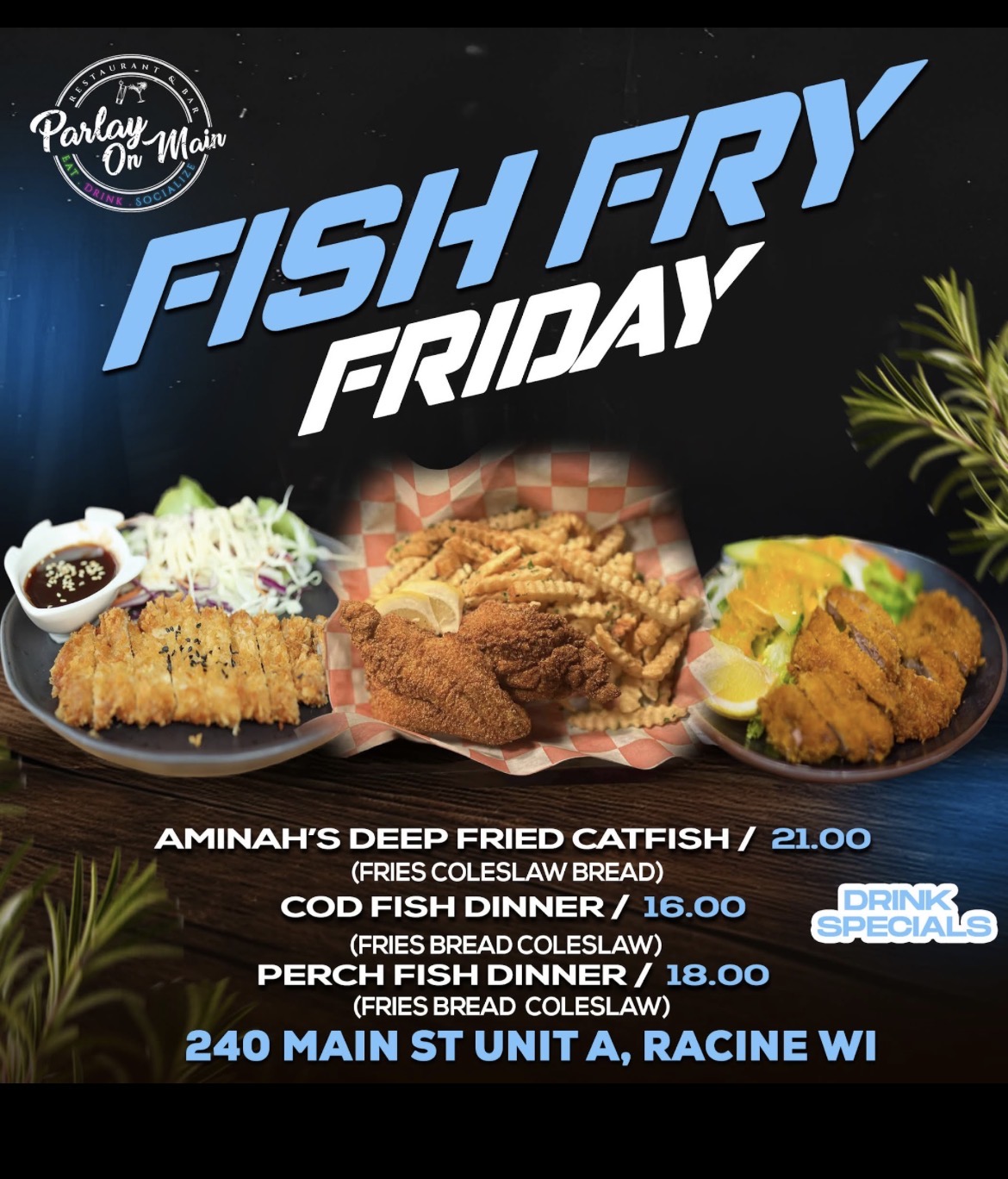 Parlay on Main — Fish Fry Friday